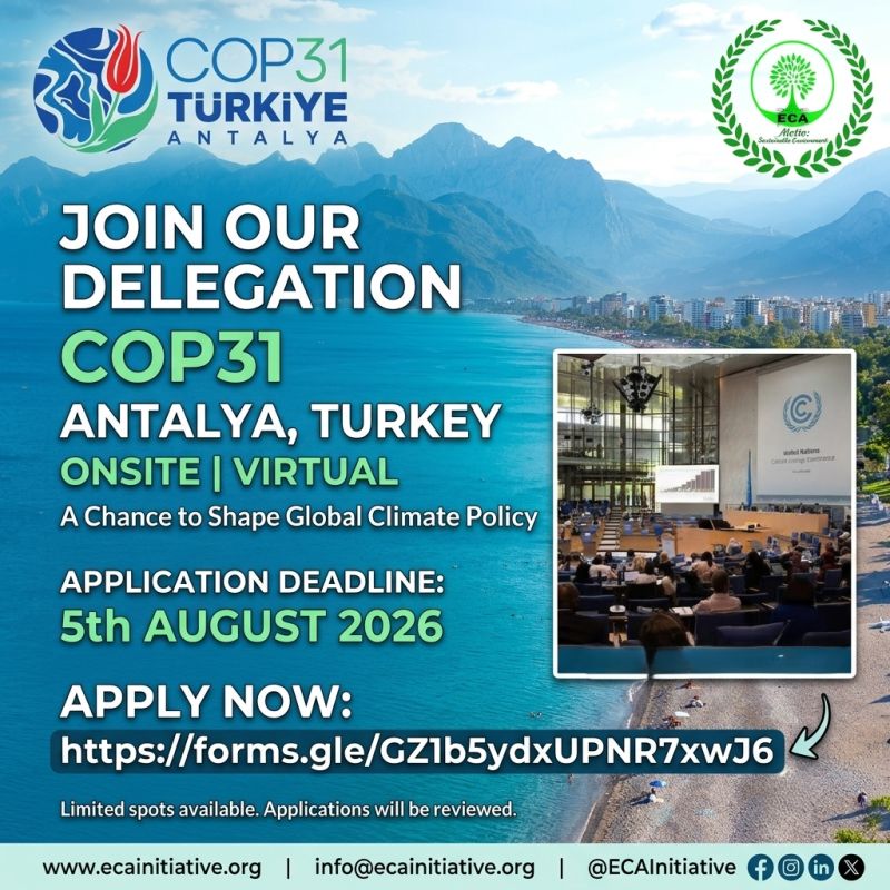 الانضمام إلى وفد مبادرة Eco Clean Active Initiative للمشاركة في مؤتمر COP31 في أنطاليا، تركيا