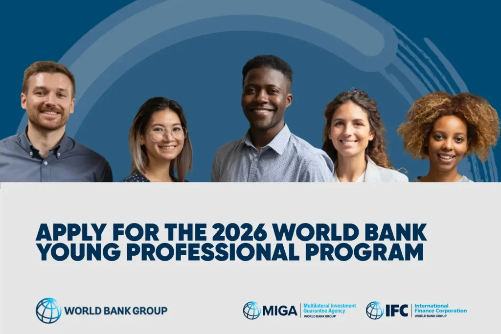 برنامج الشباب المهنيين (YPP) لمجموعة البنك الدولي 2026 – World Bank Group Young Professionals Program (YPP) 2026