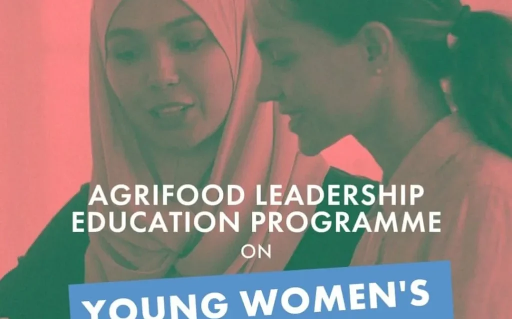 برنامج تمكين الشابات: برنامج التعليم القيادي في النظم الزراعية والغذائية (ALEP) 2026